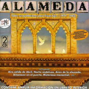 Album Alameda: Todas Sus Grabaciones Para Discos Epic (1979 - 1983)