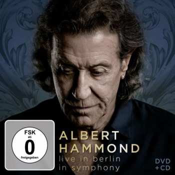 Zestaw pudełkowy Albert Hammond: Live in Berlin - In symphony DLX