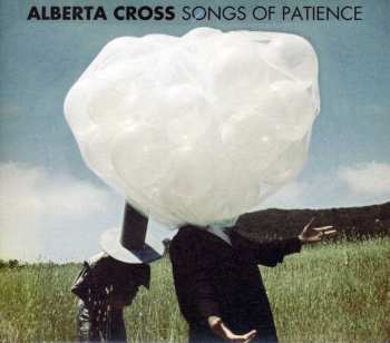 CD Alberta Cross: Songs Of Patience
