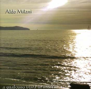 CD Aldo Milani: Qualcuno Verra In Mente