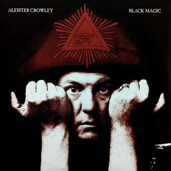 2LP Aleister Crowley: Black Magic LTD | CLR