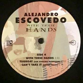 2LP Alejandro Escovedo: With These Hands LTD | NUM