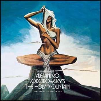 2LP Alejandro Jodorowsky: Allen Klein Presents Alejandro Jodorowsky's The Holy Mountain (Original Soundtrack)