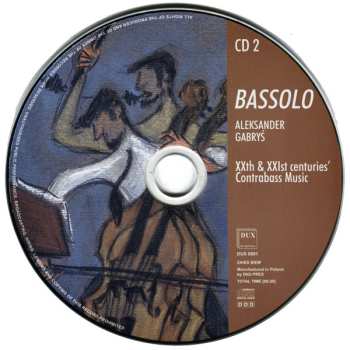 2CD Aleksander Gabrys: Bassolo. XXth & XXIst Centuries' Contrabass Music