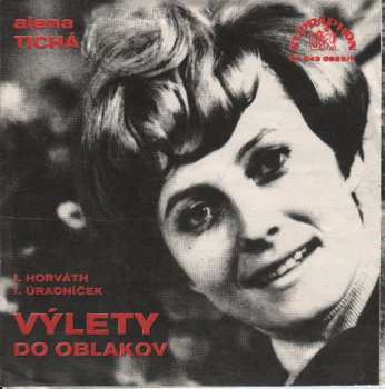 SP Alena Tichá: Primabalerína / Výlety Do Oblakov