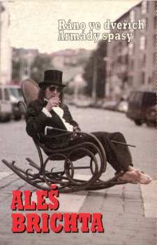 MC Aleš Brichta: Ráno Ve Dveřích Armády Spásy