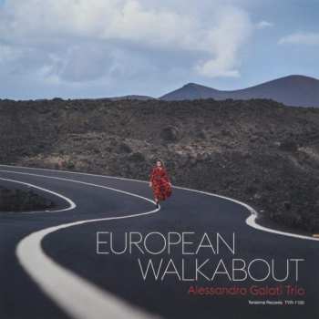 Album Alessandro Galati Trio: European Walkabout