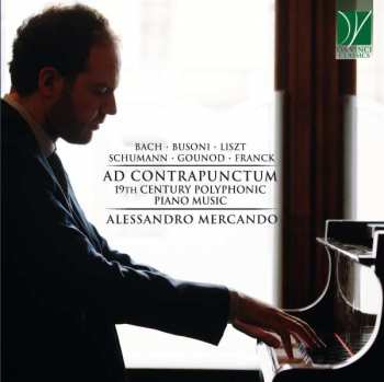 CD Alessandro Mercando: Ad Contrapunctum 19th Century Polyphony