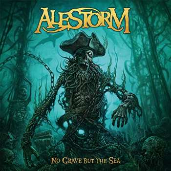 CD Alestorm: No Grave But The Sea
