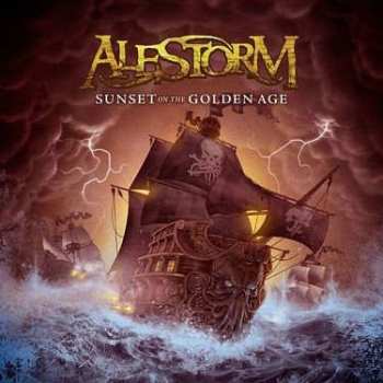 Album Alestorm: Sunset On The Golden Age