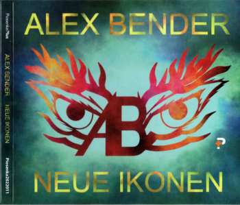 CD Alex Bender: Neue Ikonen