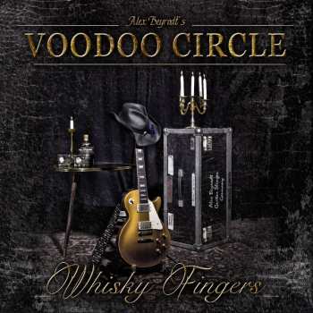 CD Alex Beyrodt's Voodoo Circle: Whisky Fingers