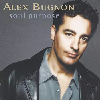 Alex Bugnon: Soul Purpose