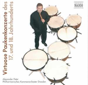 CD Alexander Peter: Virtuoso Timpani Concertos