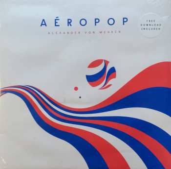 2LP Alexander von Mehren: Aéropop