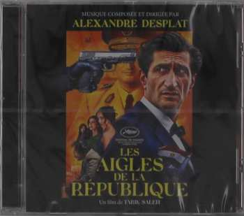 Album Alexandre Desplat: Les Aigles de la République