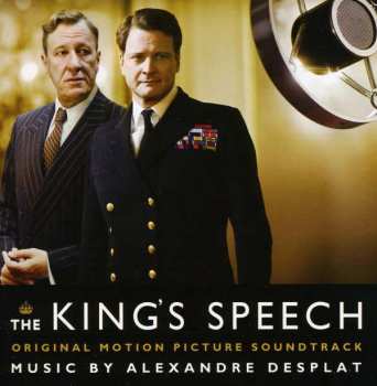 CD Alexandre Desplat: The King's Speech (Original Motion Picture Soundtrack) 