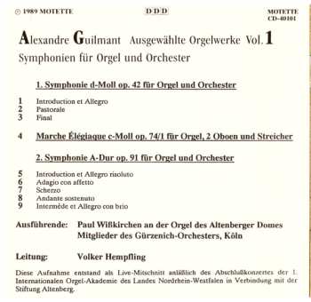 CD Alexandre Guilmant: Ausgewählte Orgelwerke · Symphonien Für Orgel Und Orchester · Vol. 1