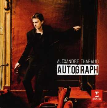 Album Alexandre Tharaud: Autograph