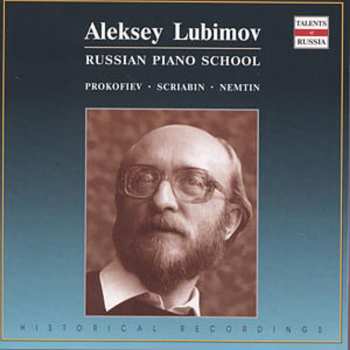 Album Alexei Lubimov: Russian Piano School