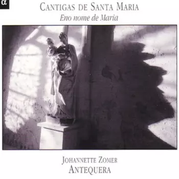 Cantigas De Santa Maria (Eno Nome De Maria)