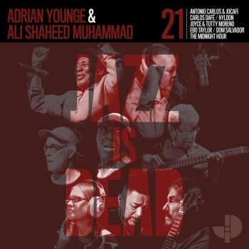 LP Ali Shaheed Muhammad & Adrian Younge: Jazz Is Dead 021 (red Vinyl)