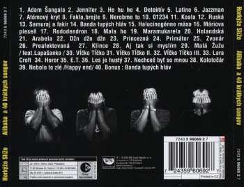 CD Horkýže Slíže: Alibaba A 40 Krátkych Songov