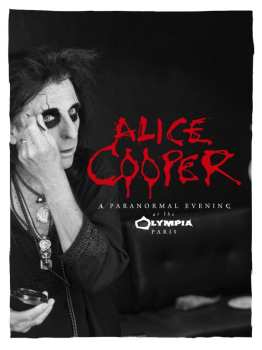 Album Alice Cooper: A Paranormal Evening
