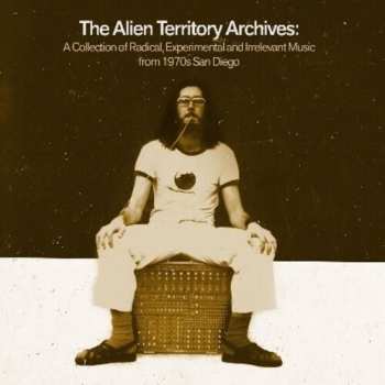 4CD Alien Territory Archives: Collection Of Radical: Alien Territory Archives: Collection Of Radical