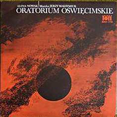 Album Jerzy Maksymiuk: Oratorium Oświęcimskie = Auschwitz Oratorio