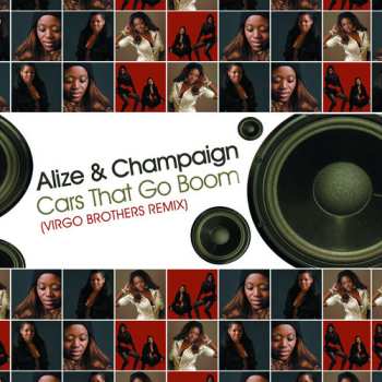 CD Alize & Champaign: Cars That Go Boom (virgo Brothers Remix)