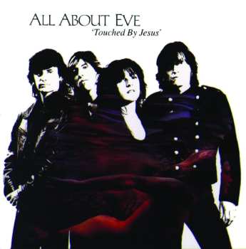 Album All About Eve: Touched By Jesus