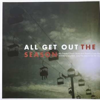 2LP All Get Out: The Season LTD | CLR
