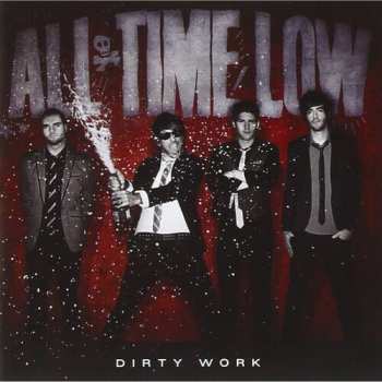 LP All Time Low: Dirty Work