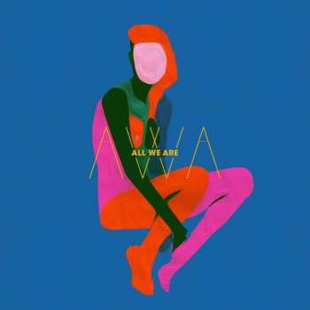 Album All We Are: All We Are