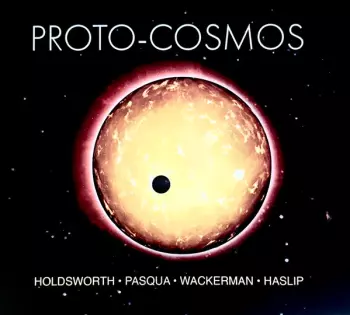 Allan Holdsworth: Proto-Cosmos