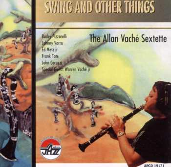 Album Allan Vaché Sextette: Swing And Other Things