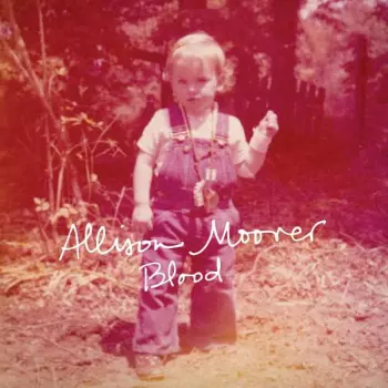 Allison Moorer: Blood
