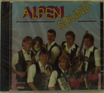Album Alpensound: ..... Legt Los