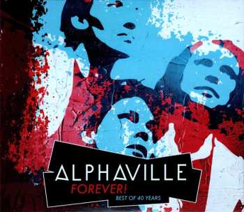 Album Alphaville: Forever! Best Of 40 Years