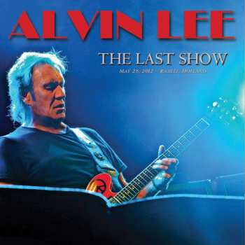 CD Alvin Lee: The Last Show