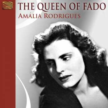 Album Amália Rodrigues: The Queen Of Fado