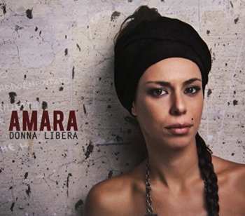 Album Amara: Donna Libera