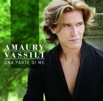 2CD Amaury Vassili: Una Parte Di Me