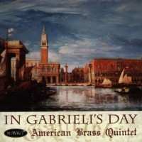 CD American Brass Quintet: In Gabrieli's Day 