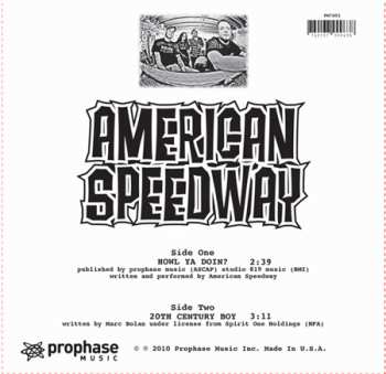 SP American Speedway: Howl Ya Doin? / 20th Century Boy