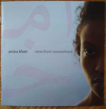 CD Amira Kheir: View From Somewhere