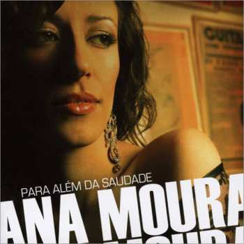 LP Ana Moura: Para Além Da Saudade