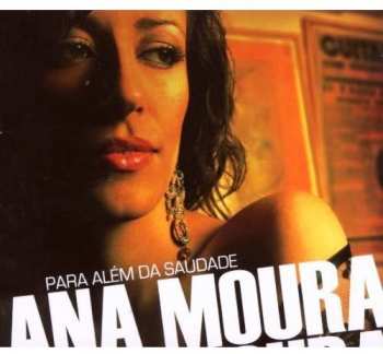 CD Ana Moura: Para Além Da Saudade