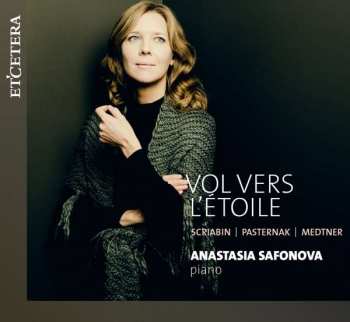 CD Anastasia Safonova: Anastasia Safonova - Vol Vers L'etoile